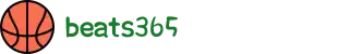 beats365(中国区)-唯一官方网站"